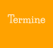 Termine